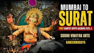 Thumbnail: FIRST Ganpati Bappa Aagman 2026 🙏 | Siddhi Vinayak Arts |Mumbai to Surat : Ganeshwaraya