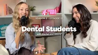 Thumbnail: Dental Students with Rachel and Milana