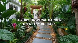 Thumbnail: Luxury Tropical Garden Look on a Tiny Budget: Upcycled Decor and Propagation Hacks