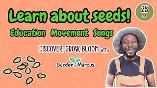 Thumbnail: Learn about seeds! 🫛 Gardening for kids & beginners | Movement | Songs | Fruits & Vegetables