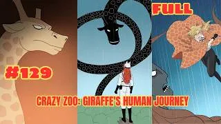 Thumbnail: #129 - HIGHLIGHT | Crazy Zoo - Giraffe's Human Journey (Full)  #GardenofKnow