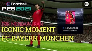 Thumbnail: TRIK CARA MENDAPATKAN ICONIC H. SALIHAMIDŽIĆ DI ICONIC MOMENT FC BAYERN MÜNCHEN DI PES 2021 MOBILE