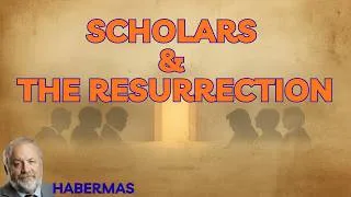 Thumbnail: What Scholars Believe About Jesus' Resurrection (Pt. 1) - Gary Habermas