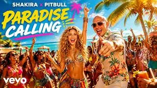Thumbnail: Shakira x Pitbull | Paradise Calling 🌴 Tropical Summer Party 2026 | Latin Dance Pop Mix