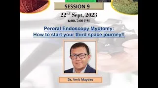 Thumbnail: POEM / 3RD SPACE ENDOSCOPY by Dr Amit Maydeo e paathshala 2023 2023/09/22