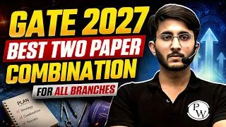 Thumbnail: GATE 2027 Two Paper Combination | How to Choose the Second Paper | Complete Branch-Wise Guide