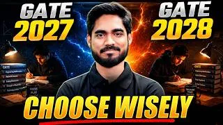 Thumbnail: GATE 2027 or GATE 2028? Which One Should You Prepare For? | Complete Guidance for GATE Aspirants