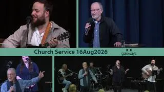 Thumbnail: Gateways church service | 16Aug2026 | Mark Banyard | Woman at the well. John 4.
