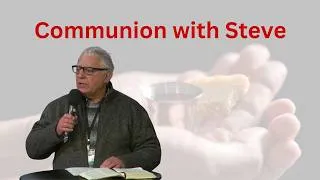 Thumbnail: Communion message with Steve