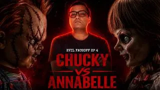 Thumbnail: Chucky Vs Annabelle - Who Wins the Deadliest Evil Doll Faceoff
