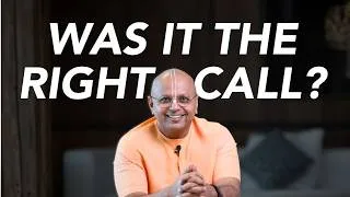Thumbnail: The Truth About Right And Wrong Decisions | Gaur Gopal Das