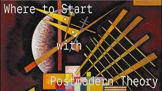 Thumbnail: Postmodern Theory: Where to Start