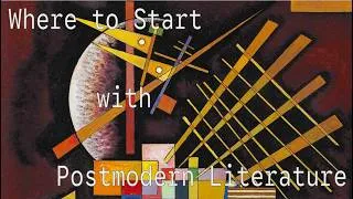 Thumbnail: Postmodern Lit: Where to Start