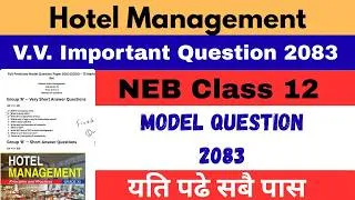 Thumbnail: Class 12 Hotel Management Model Question 2083 🔥 | NEB Important Questions 2026 | 100% Pass
