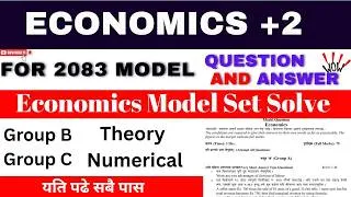 Thumbnail: Class 12 Economics Model Set 2083 | All Questions & Answers | Theory + Numerical | NEB Economics