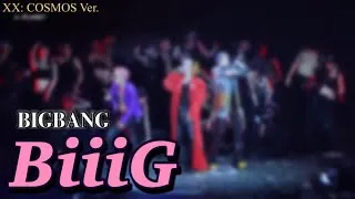 Thumbnail: BIGBANG - BiiiG | XX: COSMOS Ver.