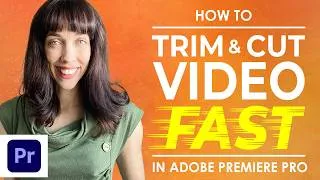 Thumbnail: How to Trim and Cut Video FAST in Adobe Premiere Pro