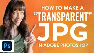 Thumbnail: How to make a "Transparent" JPG in Adobe Photoshop - Clipping Path in JPEG