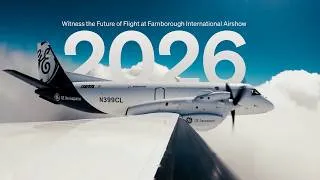 Thumbnail: Witness the Future of Flight at Farnborough International Airshow 2026