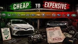 Thumbnail: Every Car Brand Ranked by Repair Cost (Cheapest to Worst)
