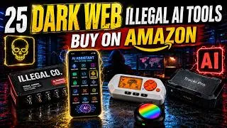 Thumbnail: 25 Legal "Dark Web" AI Gadgets Amazon Secretly Sells That Can See, Hear & Track EVERYTHING