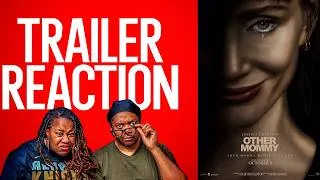 Thumbnail: OTHER MOMMY Trailer Reaction