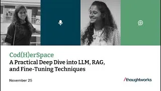 Thumbnail: A Practical Deep Dive into LLM and RAG | Aishwarya G & Janani Ramanathan | Cod(H)erSpace