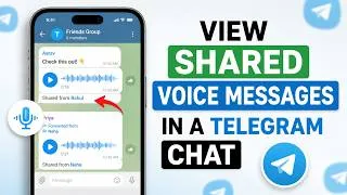 Thumbnail: How to View Shared Voice Messages in a Telegram Chat