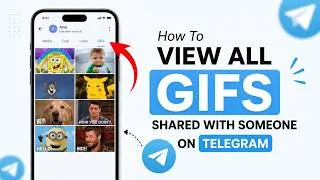 Thumbnail: How to View All GIFs Shared With Someone on Telegram