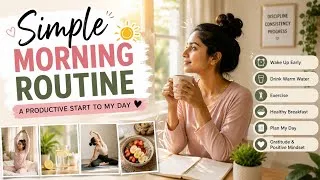 Thumbnail: Simple Morning Routine | Productive Start to My Day 🌅 | Daily Vlog