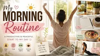 Thumbnail: My Productive Morning Routine ☀️ | Mom Life| Morning Journey ✨