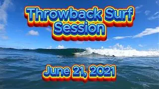 Thumbnail: Throwback Surf Session June 1, 2021