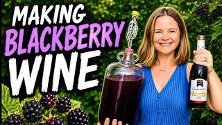 Thumbnail: How To Make Blackberry Wine - Start to Finish 