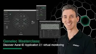 Thumbnail: Genelec Masterclass: Discover Aural ID Application 2.1 virtual monitoring