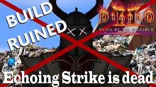 Thumbnail: BUILD RUINED! ECHOING STRIKE WARLOCK IS DEAD! WHAT WAS BLIZZARD THINKING?! DIABLO 2 RESURRECTED