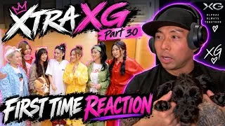 Thumbnail: XTRA XG Part 30 | FIRST TIME REACTION