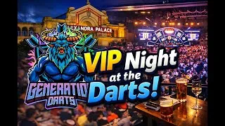 Thumbnail: A VIP NIGHT AT THE DARTS - ALEXANDRA PALACE