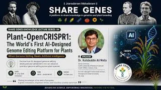 Thumbnail: Plant-OpenCRISPR1: The World's First AI-Designed Genome Editing Platform for Plants |Share Genes