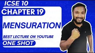 Thumbnail: MENSURATION ICSE CLASS 10 CHAPTER 19 | FULL INTRODUCTION SESSION 2025 -26 | MATHS ICSE #icsemaths10