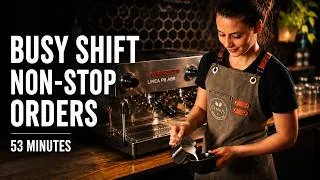 Thumbnail: POV: Busy Shift at My Coffee Shop ☕ 53 Minutes of Non-Stop Orders