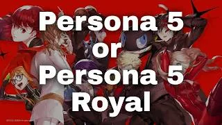 Thumbnail: Don't Play Persona 5 - Play P5 Royal