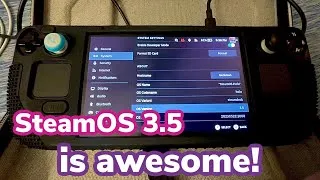 Thumbnail: SteamOS 3.5 new features.