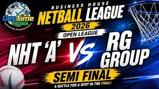 Thumbnail: NHT ‘A’ vs RG Group | Open League Semifinal | Business House Netball 2026