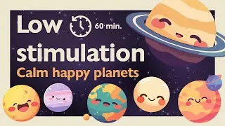 Thumbnail: Low Stimulation Sleep Video for Babies & Toddlers | Calm & Happy Planets Floating Through Space