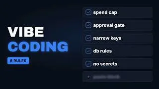 Thumbnail: 6 Vibe Coding Guardrails to Set Up Before You Ship