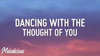 Thumbnail: Xeuphoria - Dancing With The Thought Of You (Lyrics)