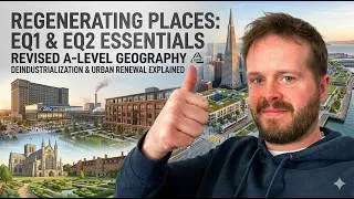 Thumbnail: A-Level Edexcel Geography: Regen EQ1 and EQ2 essentials