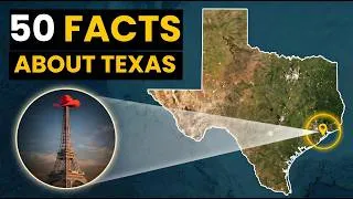 Thumbnail: 50 Facts About Texas that sound fake but are 100% true