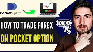 Thumbnail: How To Trade Forex On Pocket Option (Step-By-Step Guide)