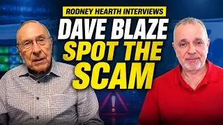 Thumbnail: Rodney Hearth Interviews Dave Blaze Spot The Scam